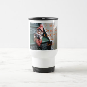 I'd like to get to GNOME you better Travel Mug