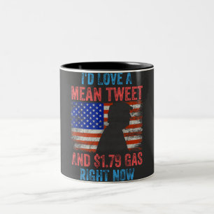 I'd Love A Mean Tweet Two-Tone Coffee Mug