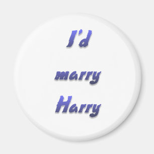 I'd marry Harry Magnet