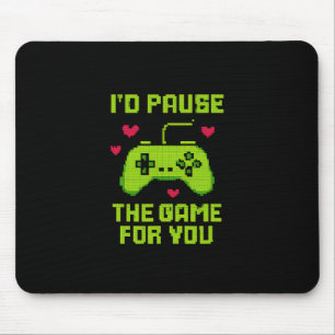 I'd Pause The Game For You 8-bit Gamer Novelty Mouse Mat