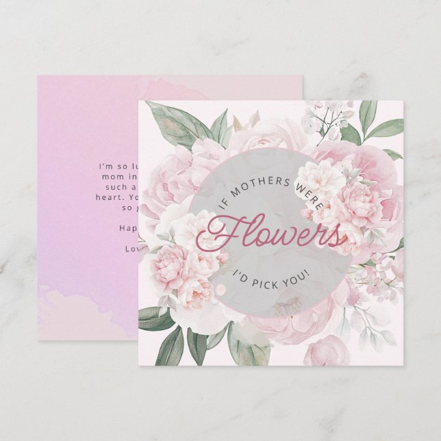 I'd Pick You Mother's Day Peony Flowers Card (Front/Back)