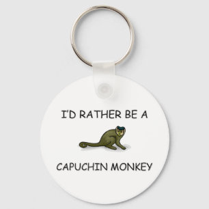 I'd Rather Be A Capuchin Monkey Key Ring