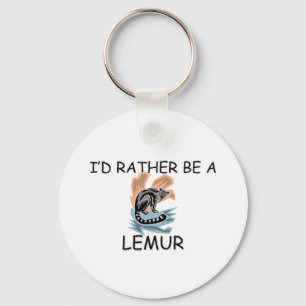 I'd Rather Be A Lemur Key Ring