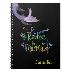 I'd Rather Be a Mermaid Rainbow Personalised Notebook