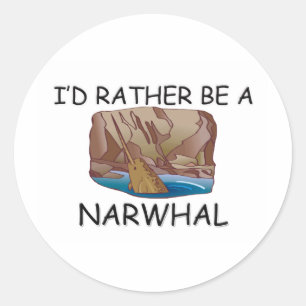 I'd Rather Be A Narwhal Classic Round Sticker