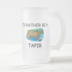 I'd Rather Be A Tapir Frosted Glass Beer Mug
