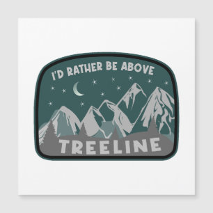 I'd Rather Be Above Treeline