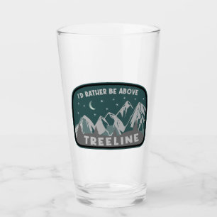 I'd Rather Be Above Treeline Glass
