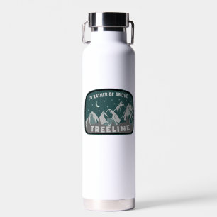 I'd Rather Be Above Treeline Water Bottle