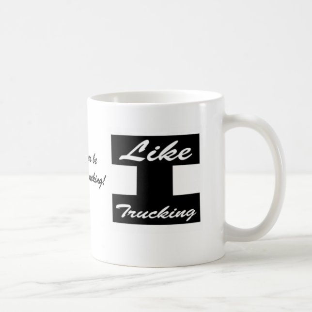 I'd rather be at Like Trucking! coffee mug w/ Logo (Right)