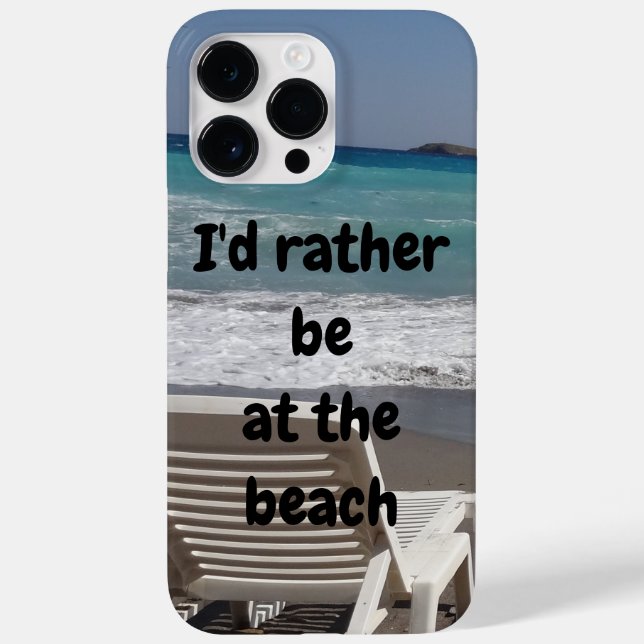 I'd Rather Be At The Beach Beach Chair Custom Case-Mate iPhone Case (Back)