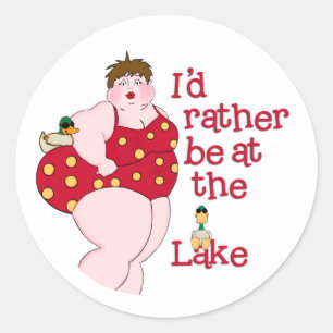 I'd Rather Be At The Lake! Classic Round Sticker