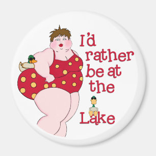 I'd Rather Be At The Lake! Magnet