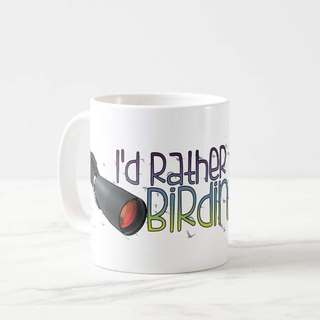 "I'd Rather Be Birding" Mug (Front Left)