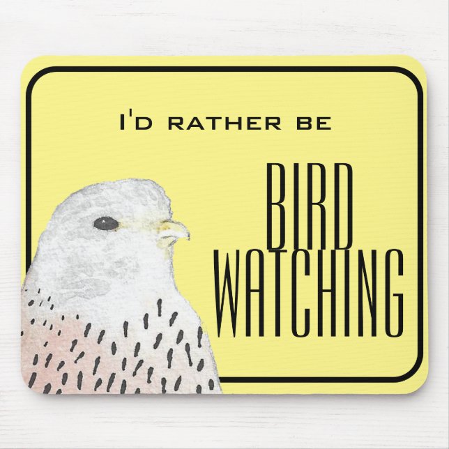I'd Rather Be Birdwatching Mouse Mat (Front)