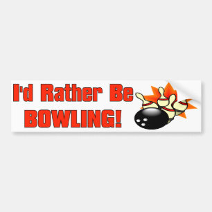 I'd Rather Be Bowling Bumper Sticker