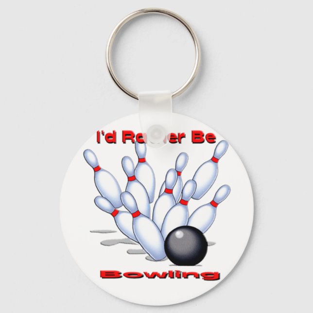 I'd Rather Be Bowling Key Ring (Front)
