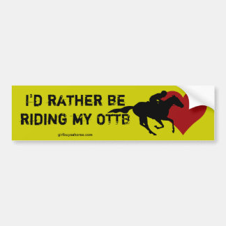 I'd rather be.... bumper sticker