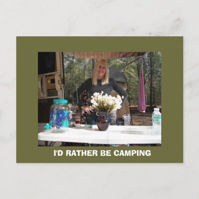 I'D RATHER BE CAMPING POSTCARD (Front)