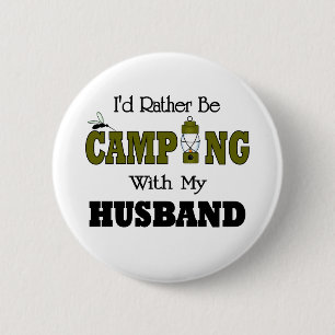 I'd Rather Be Camping  with My Husband 6 Cm Round Badge