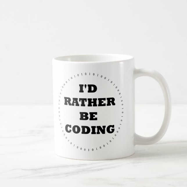 I'd Rather be Coding Mug (Right)