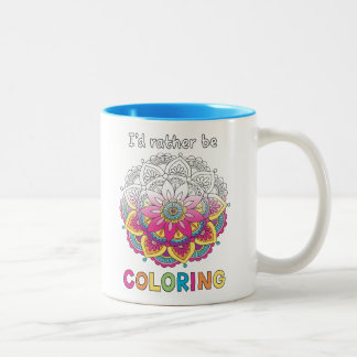 I'd Rather be Colouring Mandala COLORING BOOKS Mug