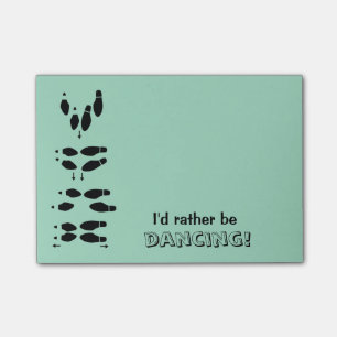 I'd Rather Be Dancing Ballroom Dancer Footsteps Post-it Notes