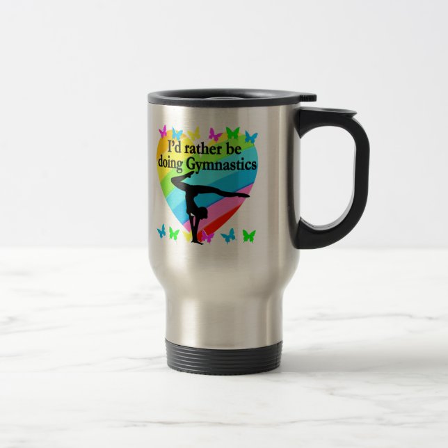 I'D RATHER BE DOING GYMNASTICS TRAVEL MUG (Right)