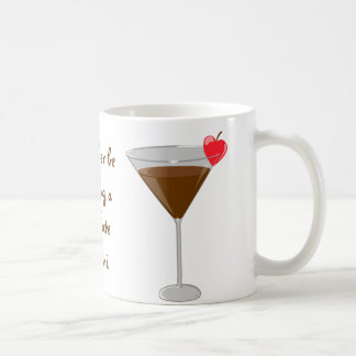 'I'd rather be drinking a chocolate martini' Coffee Mug