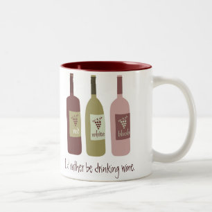 I'd rather be drinking wine Two-Tone coffee mug