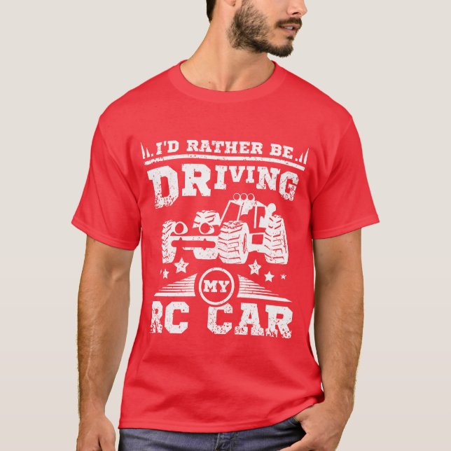 Id rather be driving my rc car boy T-Shirt (Front)