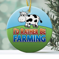 I'd Rather Be Farming - COW