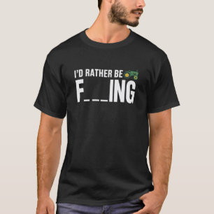 I'd Rather Be Farming T-Shirt
