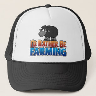 I'd Rather be Farming!  Trucker Hat