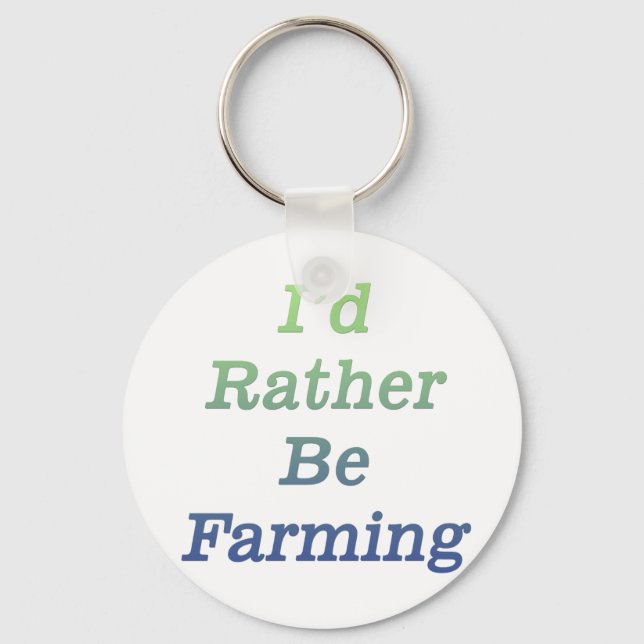 I'd rather be farming v2 key ring (Front)