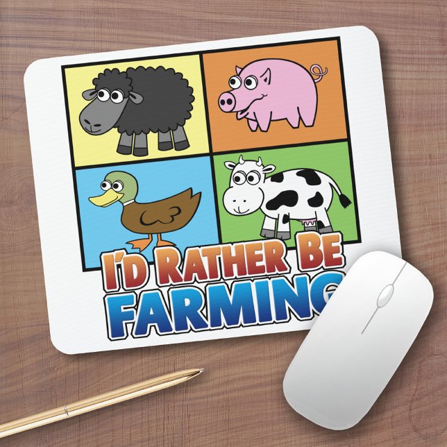 I'd Rather be Farming! (Virtual Farming) Mouse Mat (Cute Farm Animal Mousepad)