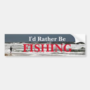 I'd Rather Be Fishing Bumper Sticker