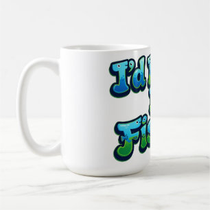 I'd Rather Be Fishing Cute Fish Coffee Mug