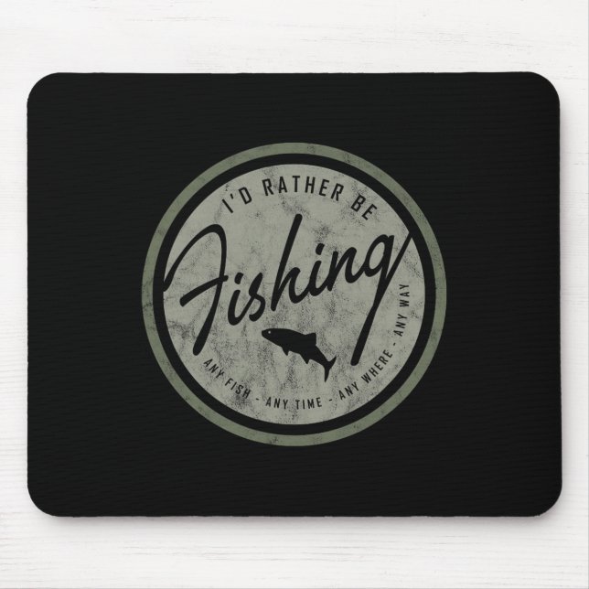 I'd Rather Be Fishing! Retro  Mouse Mat (Front)