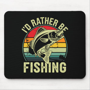 I'd Rather Be Fishing Retro Vintage Outdoor Fisher Mouse Mat