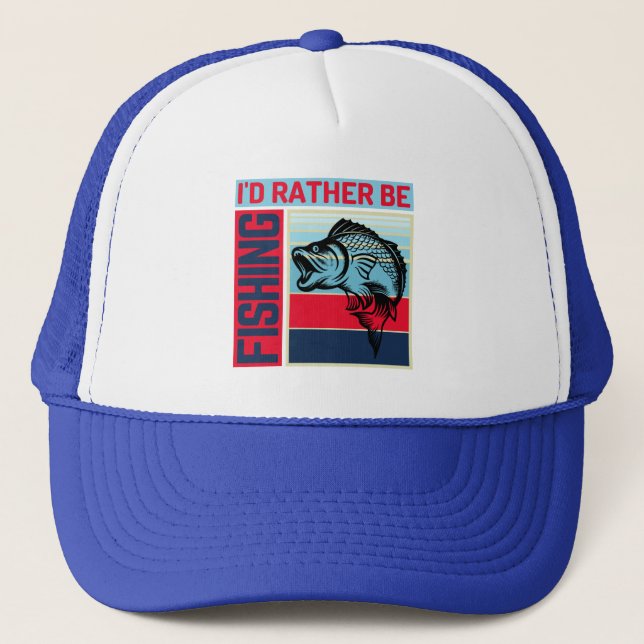 id rather be fishing  trucker hat (Front)