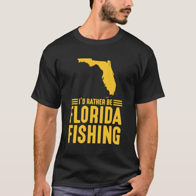 I'D Rather Be Florida Fishing Best Patriotic Ameri T-Shirt (Front)