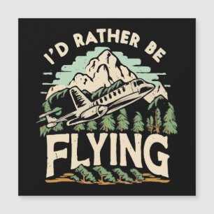 I'd Rather Be Flying. Aeroplane