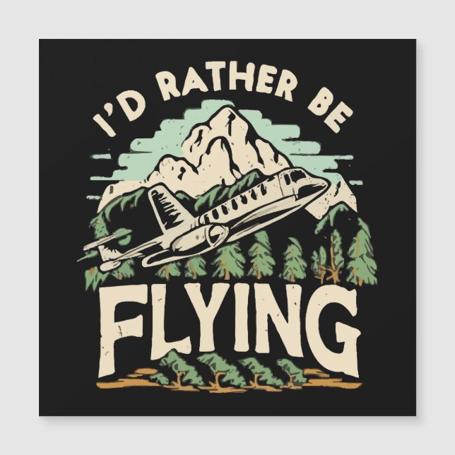 I'd Rather Be Flying. Aeroplane (Front)
