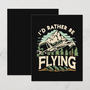 I'd Rather Be Flying. Aeroplane Enclosure Card