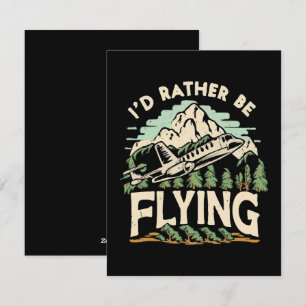 I'd Rather Be Flying. Aeroplane Holiday Card