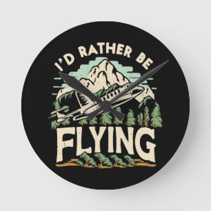 I'd Rather Be Flying. Aeroplane Round Clock