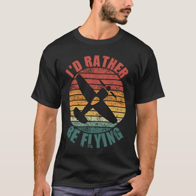 I'D Rather Be Flying Shirt Aviation Aeroplane Pilo (Front)