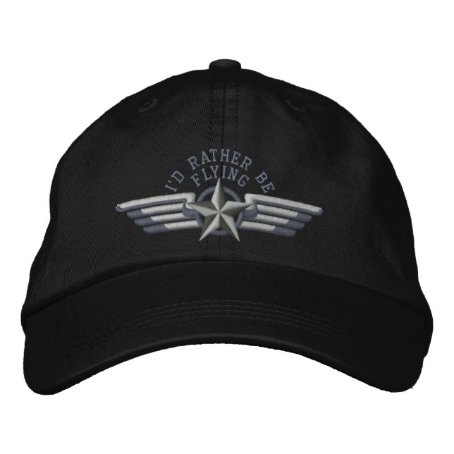 I'd rather be flying Star Badge Pilot Wings Embroidered Hat (Front)