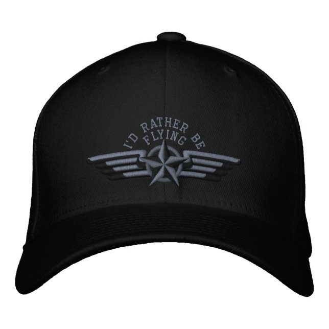I'd rather be flying Star Badge Pilot Wings Embroidered Hat (Front)